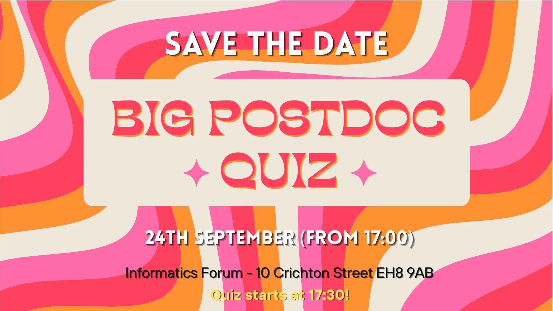 Big Postdoc Quiz - University of Edinburgh